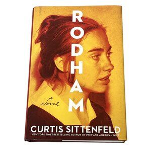 Rodham by Curtis Sittenfeld Novel | Political Historical Fiction Book